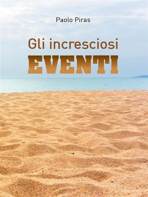 cover image of Gli incresciosi eventi